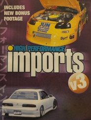 High Performance Imports: Volume 3 (2002) High Performance Imports: Volume 3 (2002)