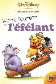 Winnie l’ourson et l’éfélant Winnie l’ourson et l’éfélant