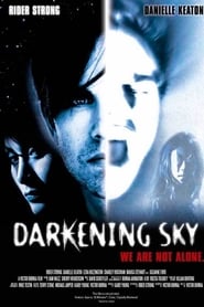 Darkening Sky Watch and Download Free Movie in HD Streaming