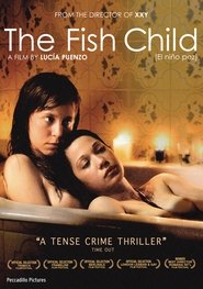 The Fish Child Film Plakat