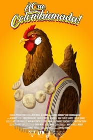 ¡Que Colombianada! (2024) ¡Que Colombianada! (2024)