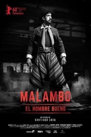 Malambo, El Hombre Bueno en Streaming Gratuit Complet