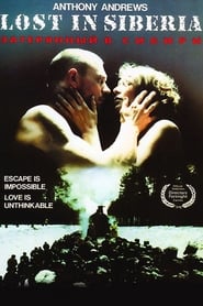 Lost in Siberia Film Streaming HD