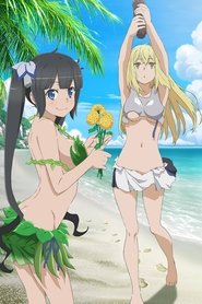 Is It Wrong to Try to Pick Up Girls in a Dungeon? Is It Wrong to go Searching for Herbs on a Deserted Island?