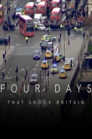 Four Days That Shook Britain (2018) Four Days That Shook Britain (2018)