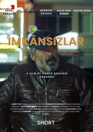 İmkânsızlar (2023) İmkânsızlar (2023)