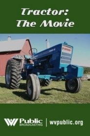 Tractor: The Movie (2019) Tractor: The Movie (2019)