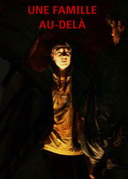 Une famille au-delÃ 