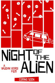 Se Night Of The Alien norske filmer online gratis