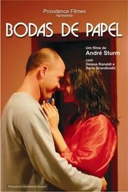 Bodas de Papel (2008)