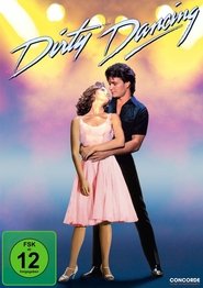 Dirty Dancing) Dirty Dancing (1987)