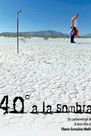 40°C In The Shade (2008) 40°C In The Shade (2008)