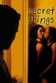 مشاهدة فيلم Secret Things 2002 مباشر اونلاين