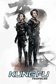 Watch Kung Fu Traveler (2017)