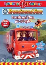Brandmand Sam på arbejde