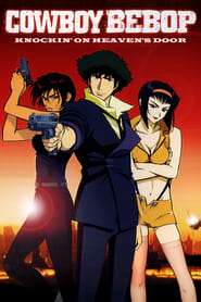 مشاهدة فيلم Cowboy Bebop: The Movie 2001 مترجم