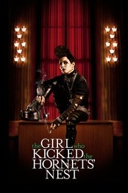 The Girl Who Kicked the Hornet's Nest (2009) The Girl Who Kicked the Hornet's Nest (2009)