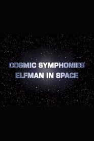 Cosmic Symphonies: Elfman in Space