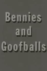 Bennies and Goofballs