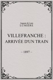 Villefranche : arrivée d'un train