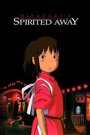 Spirited Away Streaming Movie Full