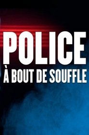 Police à bout de souffle (2019) Police à bout de souffle (2019)