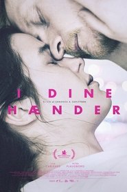 I dine hænder I dine hænder
