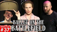 Ballet on the Battlefield