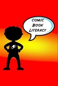 Comic Book Literacy (2009) Comic Book Literacy (2009)