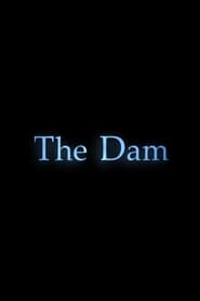 The Dam