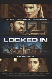 مشاهدة فيلم Locked In 2017 مترجم