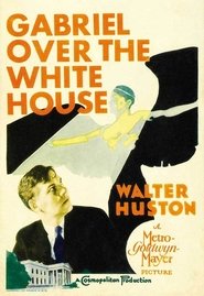 Affiche de Film Gabriel Over the White House