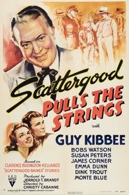 Scattergood Pulls the Strings