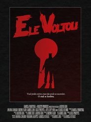 Ele Voltou (2021) Ele Voltou (2021)