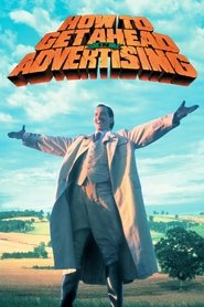 مشاهدة فيلم How to Get Ahead in Advertising 1989 مباشر اونلاين