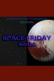 SPACE-FRIDAY SPACE-FRIDAY