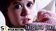 The Sixth Sense Pitch Meeting