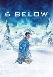 6 Below: Miracle on the Mountain Film Streaming HD