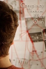 Conspiracy Theories with Quin (2025) Conspiracy Theories with Quin (2025)