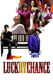 Luck By Chance Film online HD