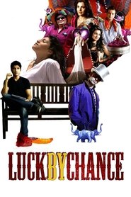 Luck By Chance Movie Streaming Luck By Chance Watch and Download Free Movie in HD Streaming