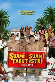 Suami-Suami Takut Istri: The Movie