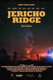 مشاهدة فيلم Jericho Ridge 2023 مترجم