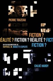 Fiction ? Réalité ? Fiction ?