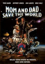 Mom and Dad Save the World affiche