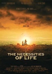 The Necessities of Life Film Plakat