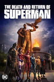 مشاهدة فيلم The Death and Return of Superman 2019 مترجم