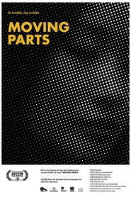 Moving Parts (2017) Full Movie Moving Parts (2017) Full Movie