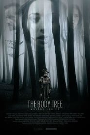 The Body Tree se film streaming