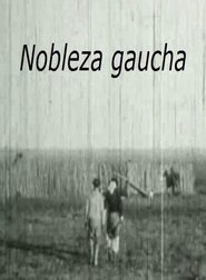 Gaucho Nobility Streaming Francais